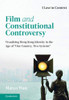 Film and Constitutional Controversy: Visualizing Hong Kong Identity in the Age of 'One Country, Two Systems' (Law in Context)