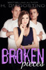Broken Pieces (The Broken Series)