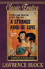 A Strange Kind Of Love (Collection Of Classic Erotica)