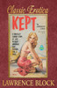 Kept (Collection Of Classic Erotica)
