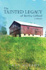 The Tainted Legacy Of Bertha Gifford: A Memoir