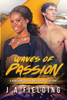 Waves Of Passion: A Bwwm Surfer Romance For Adults