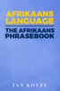Afrikaans Language: The Afrikaans Phrasebook