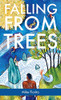 Falling from Trees - Hardcover