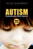 Autism: Communicating While Impaired (Autism Spectrum Disorder, Special Needs, Communication, Relationships, Children)