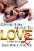 Giving Him More To Love 2: A Bbw Romance