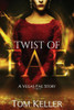 Twist Of Fae: A Vegas Fae Story (Vegas Fae Stories)