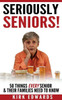 The 50 Things Every Senior & Their Families Need To Know (Seriously Seniors)