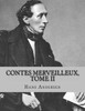 Contes Merveilleux, Tome Ii (French Edition)