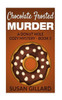 Chocolate Frosted Murder: A Donut Hole Cozy Mystery - Book 5