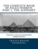 The Complete Book Of Paleo-Hebrew: Part 1, The Alphabet: Volume 3, Factual Scientific Observations (The Complete Paleo-Hebrew Alphabet Series)