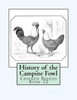 History Of The Campine Fowl: Chicken Breeds Book 32