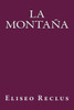 La Montaña (Spanish Edition)