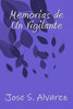 Memorias De Un Vigilante (Spanish Edition)