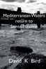 Mediterranean Waters Return To Sainte Maxime (3)