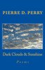 Dark Clouds & Sunshine: Poems