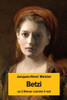 Betzi: Ou L'Amour Comme Il Est (French Edition)