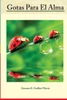 Gotas Para El Alma (Spanish Edition)