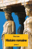 Histoire Romaine: Livre I (French Edition)