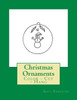 Christmas Ornaments: Color - Cut - Hang