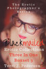 Blackmailed Erotic Collections Three In One Boxset 3