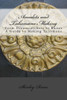 Amulets And Talismans Making: From Dreamcatchers To Runes. A Guide To Making Talismans