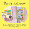 Paris'S Rainbow (Paris Adventures Books)