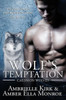 Wolf'S Temptation (Caedmon Wolves)