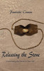 Releasing The Stone: Overcoming The Giants In Your Life