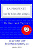La Prostate Sur Le Bout Des Doigts: Un Guide IllustrE, En 10 Thèmes (French Edition)