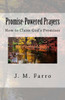 Promise-Powered Prayers: How To Claim God'S Promises