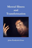 Mental Illness And Transformation