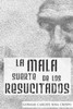 La Mala Suerte De Los Resucitados (Spanish Edition)