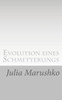 Evolution Eines Schmetterlings: Gedichte Und Texte (German Edition)