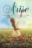 Arise: Stories Of Hope For Divorced Women
