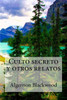 Culto Secreto Y Otros Relatos (Spanish Edition)
