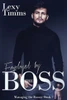 Employed By The Boss: Billionaire Romance (Managing The Bosses)