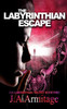 The Labyrinthian Escape (The Labyrinthians)