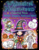 Whimsical Halloween Coloring Book: Witches, Vampires Kitties And More!