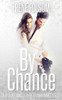 By Chance (A Playing Games Spin-Off Novella)