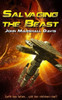 Salvaging The Beast (The Fall And Rise Of The Third Planet) (Volume 1)