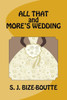 All That And More'S Wedding