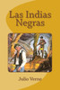 Las Indias Negras (Spanish Edition)