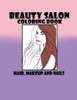 Beauty Salon Coloring Book Hair, Makeup And Nails