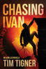 Chasing Ivan: An Achilles Novella (Kyle Achilles)