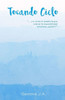 Tocando Cielo (Spanish Edition)