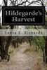 Hildegarde'S Harvest