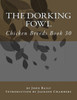 The Dorking Fowl: Chicken Breeds Book 30
