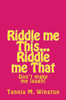 Riddle Me This...Riddle Me That: Don'T Make Me Laugh