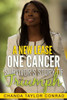 A New Lease: One Cancer Survivor'S Story Of Triumph